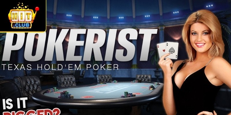 Tổng quan về Texas Poker Hitclub